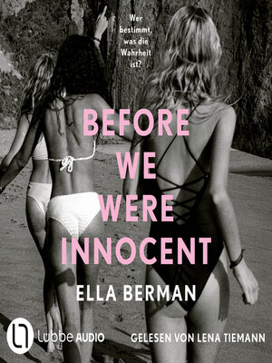 cover image of Before we were innocent (Ungekürzt)